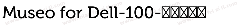 Museo for Dell-100字体转换